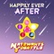 Happily Ever After (feat. Anna Prosser, Morgan Berry & AmaLee) artwork