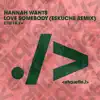 Stream & download Love Somebody (Eskuche Remix) - Single