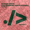 Love Somebody (Eskuche Remix) - Single, 2020