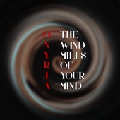 The Windmills of Your Mind artwork