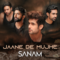 Sanam - Jaane De Mujhe - Single artwork