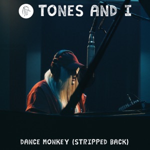 Tones And I Dance Monkey (Stripped Back)