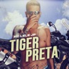 Tiger Preta - Single