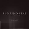 Noel Camilo - El Mismo Aire