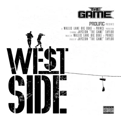 West Side - Single - The Game