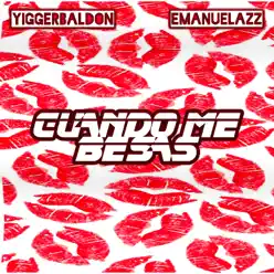 Cuando Me Besas (feat. Viconer) - Single - Yigger Baldon