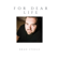 For Dear Life - Brad Steele