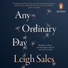Any Ordinary Day - Leigh Sales