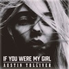 If You Were My Girl - Single