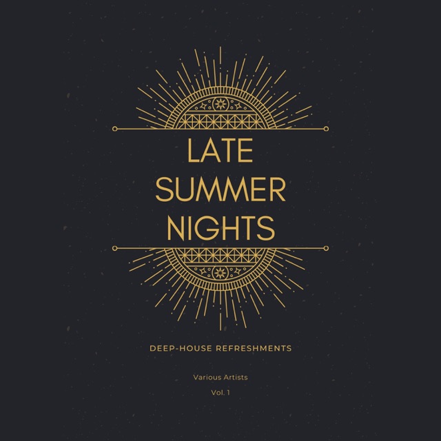 Kenneth Garcia Late Summer Nights (Deep-House Refreshments), Vol. 1 Album Cover