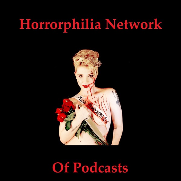 Horrorphilia Presents Horror Hits – Horrorphilia