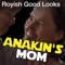 Anakin's Mom - Royish Good Looks lyrics