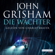 John Grisham - Die Wächter