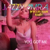 You Got Me (feat. Riley & Wyclef Jean) - Single