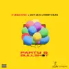 Party & B******t (feat. Donae'o & Idris Elba) - Single album lyrics, reviews, download