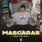 Máscaras (feat. Delacruz, Sant & Tiago Mac) - Delacruz, Sant & Tiago Mac lyrics