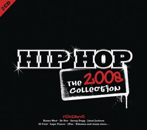 Hip Hop - The 2008 Collection