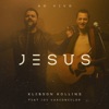 Jesus (Ao Vivo) [feat. Joe Vasconcelos] - Single, 2019