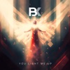 You Light Me Up - Single