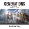 Brand New Story - GENERATIONS from EXILE TRIBE lyrics