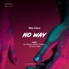 No Way (Remixes) - Single, 2019
