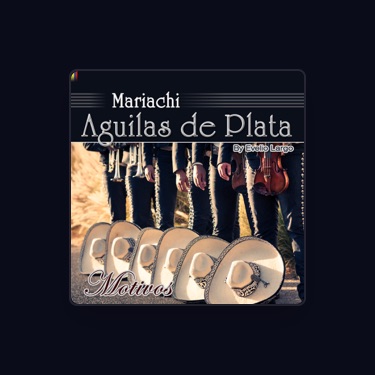 MARIACHI AGUILAS DE PLATA - Lyrics, Playlists & Videos | Shazam