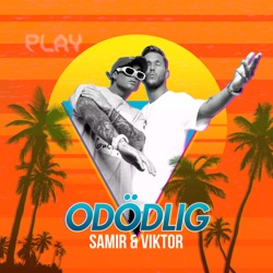 Samir & Viktor - Odödlig