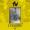 Coastin' - Single album lyrics, reviews, download