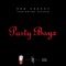 Party Boyz - Reb Creezy X 23cups lyrics