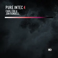 Pure Intec 4 (Mixed by Carl Cox & Jon Rundell) by Various Artists album reviews, ratings, credits