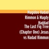 The Last Fig Tree (Chapter One): Jesus vs Hadad Rimmon - EP, 2019