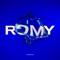 Romy - Androma & NVRT lyrics