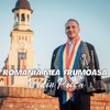 Romania Mea Frumoasa - Single