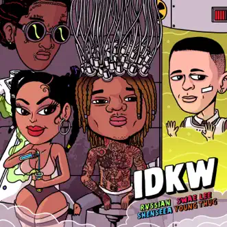 IDKW (feat. Young Thug) - Single by Rvssian, Shenseea & Swae Lee album reviews, ratings, credits