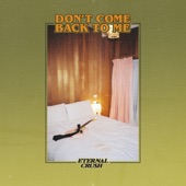 Don't Come Back to Me artwork