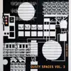 Dusty Spaces Vol. 3 - EP album lyrics, reviews, download