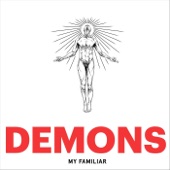 Demons by My Familiar