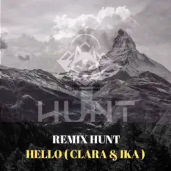 Hello (Hunt Remix) - Single - Clara Hello (Hunt Remix) - Single - Clara
