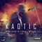 So Many (feat. Vash Da Stampede) - Kaotic lyrics