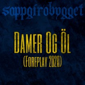 Damer Og Öl (Foreplay 2020) artwork