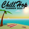 Chillhop Summer 2020 (The Best Instrumental, Chillhop, Lofi, Jazz Hip Hop Beats, Easy Listening Beats to Relax/Study To)
