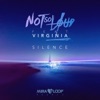 notsoloud - Silence (feat. Virginia)