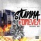 Stunna Forever - Pressure Boyz lyrics