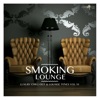 Smoking Lounge - Luxury Chill-Out & Lounge Tunes, Vol. 10