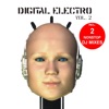 Digital Electro, Vol. 2  (incl. 2 DJ Mixes)