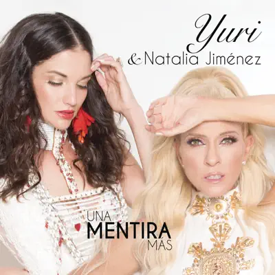 Una Mentira Más - Single - Yuri