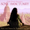 Sonic Sanctuary: Music and Nature for Meditation and Spa, 2019