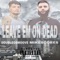 Leave Em on Dead (feat. Double O Smoove) - MikeScores lyrics
