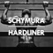 Hardliner - SCHYMURA lyrics