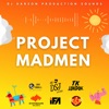 Project Madmen - EP, 2023